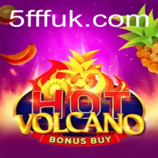 Exploring the Exciting World of HotVolcanoBonusBuy